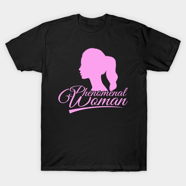 'Beautiful Phenomenal Woman' Phenomenal Woman Gift T-Shirt by ourwackyhome